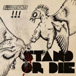 Bloodlights : Stand or Die